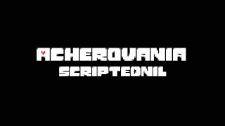 Acherovania Acheron x Megalovania MashupRemix  ScriptedNil [upl. by Birkner]