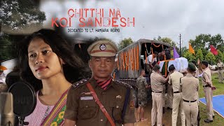 CHITTHI NA KOI SANDESH COVER  DEDICATED TO Lt HAMSARAI REANG [upl. by Abeu]