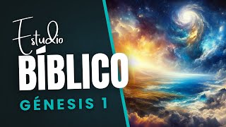 🚨 Génesis 1 El Comienzo de la Creación 🌍✨ Estudio de la Biblia Libro por Libro [upl. by Earal6]