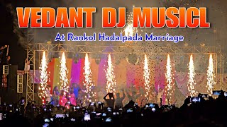 Vedant Musical Brand Show in Rankol Hadalpada trending new viralvideo vedantmusicalparty [upl. by Ainorev]