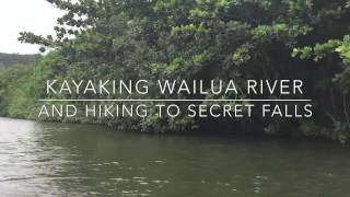 Kayaking Wailua River and Hiking to Secret Falls  Kauai Hawaii [upl. by Hareehahs]