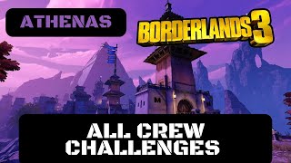 Borderlands 3  All Crew Challenges  Athenas Complete Guide [upl. by Raynor]