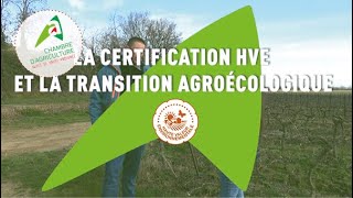 La certification HVE et la transition écologique [upl. by Dranyar]