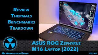 ASUS ROG Zephyrus M16 2022 Laptop Review Teardown Benchmarks [upl. by Kcirdla372]