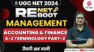 UGC NET 2024 Management ReExam Revision  Accounting amp Finance AZ Terminology  Monika Mam [upl. by Lipsey]