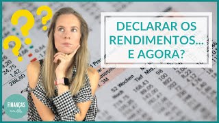 Como declarar os rendimentos dos investimentos no IRS [upl. by Eelyac198]