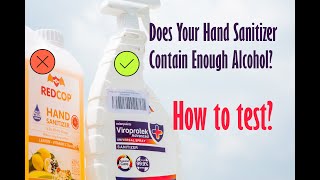 Does Your Hand Sanitizer Contain Enough Alcohol  How to Test Hand Sanitizer [upl. by Cleasta]