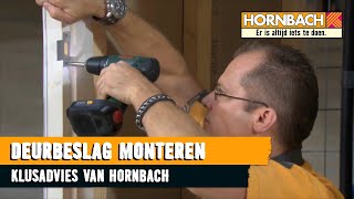 Deurbeslag monteren met HORNBACH [upl. by Joline]