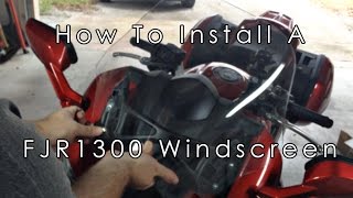 How To Install A Windscreen or Windshield On A Yamaha FJR 1300 ES [upl. by Peatroy250]