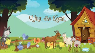 Ujku dhe kecat  Perralla shqip  The wolf and the goats KanaliDiell [upl. by Dnalevelc]