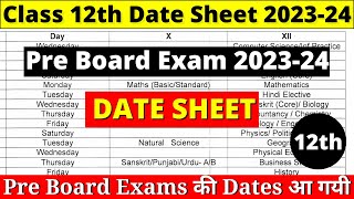 class 12 pre board date sheet 2023  class 12 pre board date sheet 202324  cbse date sheet 202324 [upl. by Jordanson]