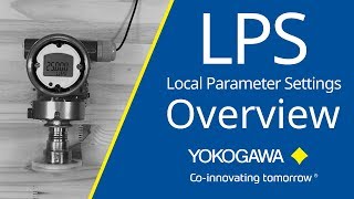 Yokogawa Pressure Transmitter LPS Overview [upl. by Rania436]