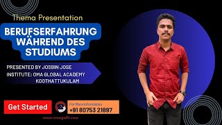 Berufserfahrung während des Studiums  B2 Thema Presentation  Vortrag Halten Oma Global Academy [upl. by Ayikin]