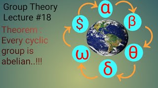 Lecture  18 Every cyclic group is abelian [upl. by Armalda597]