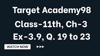 Trigonometric functions  Class11th Ch3 Ex39  Q 19 to 23 [upl. by Azirb]