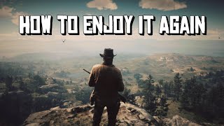 How to Have Fun in Red Dead Redemption 2 Again [upl. by Roze]