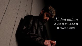 Tu Hai Kahan feat ZAYN Official Music Video [upl. by Cathe]