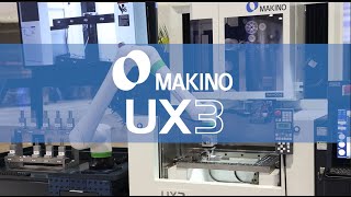 Makino UX3 [upl. by Enairb]