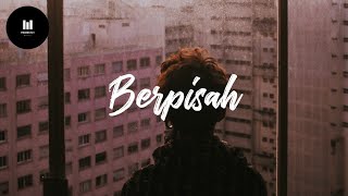 Berpisah Ost Dilan 1991  The Panasdalam Bank ft Vanesha Prescilla Lyric [upl. by Halle886]