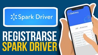 🔵Como REGISTRARSE En Spark Driver Tutorial Para Principiantes [upl. by Gaskill]