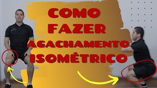 Como fazer Agachamento Isométrico [upl. by Ruel]