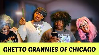 THE GHETTO GRANNIES OF CHICAGO EP 1 [upl. by Lady26]