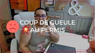 Coup de Gueule  Au Permis [upl. by Britney361]