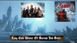 Ensiferum drop new song quotLong Cold Winter of Sorrow and Strifequot off album Winter Storm [upl. by Nessah218]