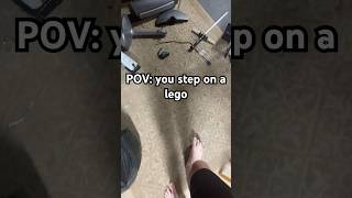 POV you step on a lego shorts [upl. by Ellersick]