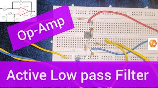 Opamp Active Low Pass Filter Circuit  Experiment BTECH  Diploma Electronics [upl. by Anikal980]