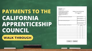 Making Payments to the California Apprenticeship Council [upl. by Fafa]