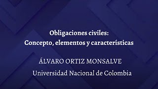 Obligaciones civiles concepto elementos y características [upl. by Follansbee283]