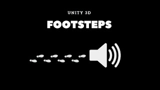 How To Add FOOTSTEP SOUNDS in 2 MINUTES  Unity 3D [upl. by Ayikat322]