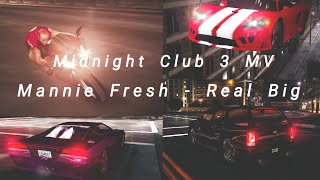 Mannie Fresh  Real Big Midnight Club 3 DUB Edition Music Video [upl. by Gentes]