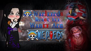 Past Warlords React to the Future  Wano Arc  One Piece🍖🍖🍖  Part 7 [upl. by Dal]