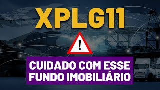 VALE A PENA INVESTIR NO XPLG11 [upl. by Geraint]