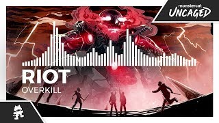 RIOT  Overkill Monstercat Release [upl. by Amyas326]