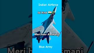 Meri heer aasmani indian fighter jet 🚀 [upl. by Yllil484]