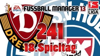 Fussball Manager Lets Play  241  18Spieltag  Dynamo Dresden  FM LP 2014 Karriere [upl. by Wolfy570]