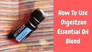 How To Use doTERRA Digestzen Essential Oil Blend [upl. by Nipahc]