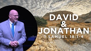 David And Jonathan  1 Samuel 1814 November 17 2024 [upl. by Durno345]