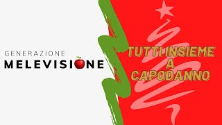 NATALE CON MELEVISIONE 🎄 Tutti insieme a capodanno [upl. by Tsenrae]