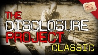 The Disclosure Project  CLASSIC [upl. by Eohce921]