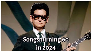 100 Songs That Turn 60 Years Old in 2024 [upl. by Carrillo]