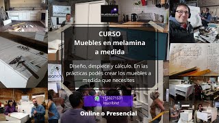 Curso para hacer muebles a medida en melamina Online Presencial o Diferido Muebleando [upl. by Aitnohs]