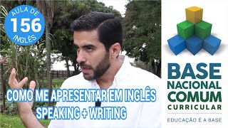 AULA DE INGLÊS Como me apresentar em inglês BNCC [upl. by Jair]