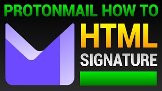 How To Create Signature In Proton Mail  Edit HTML Signature [upl. by Park]