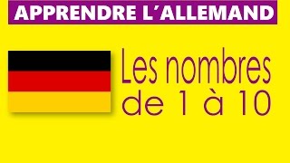 Apprendre lallemand  Les nombres de 1 à 10 [upl. by Aina]