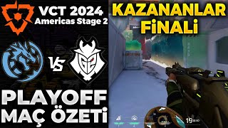 Leviatán vs G2 MAÇ ÖZETİ  VALORANT 2024 Americas Stage 2  Playoffs [upl. by Enad]