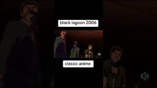 Weve Only just Begun  Black Lagoon music animeclassic anime [upl. by Llenad]